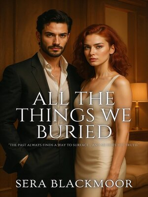 cover image of All the Things We Buried